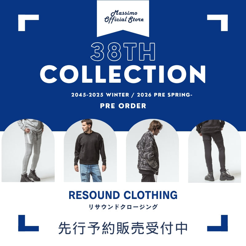 【Resound Clothing】38th予約販売開始！